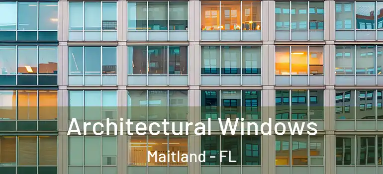  Architectural Windows Maitland - FL