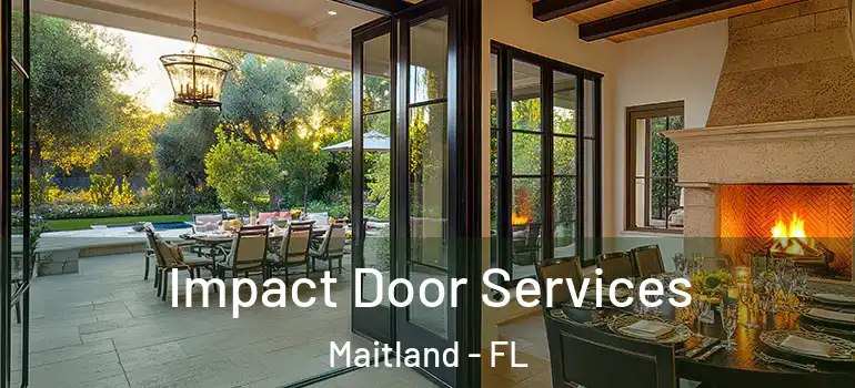  Impact Door Services Maitland - FL