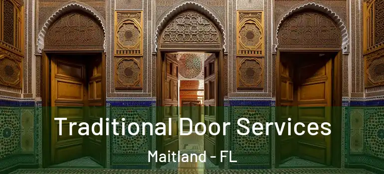  Traditional Door Services Maitland - FL